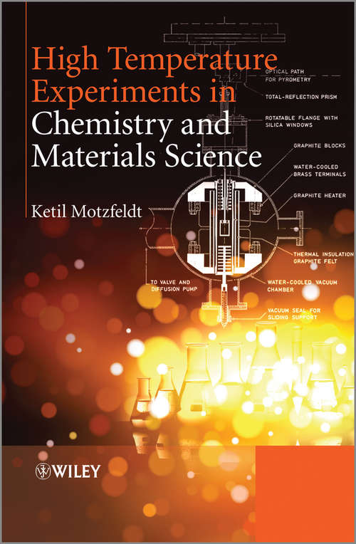 Book cover of High Temperature Experiments in Chemistry and Materials Science