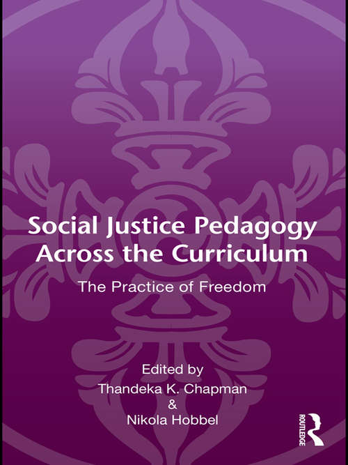 Social Justice Pedagogy Across the Curriculum