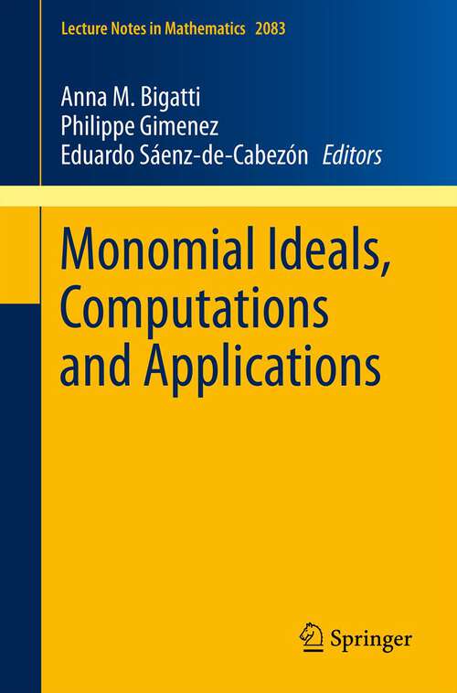 Book cover of Monomial Ideals, Computations and Applications
