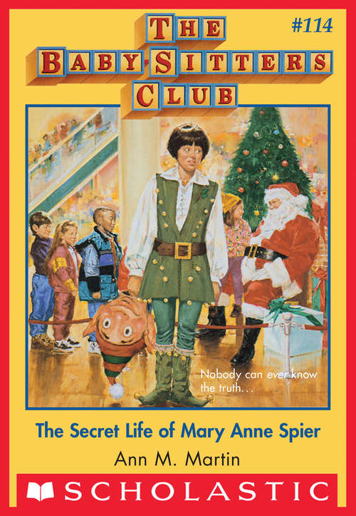 Book cover of The Baby-Sitters Club #114: Secret Life of Mary Anne Spier