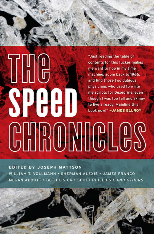 The Speed Chronicles (Akashic Drug Chronicles #2)
