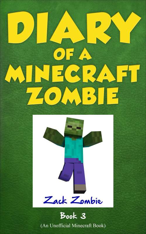 Book cover of When Nature Calls: When Nature Calls (Diary of a Minecraft Zombie #3)