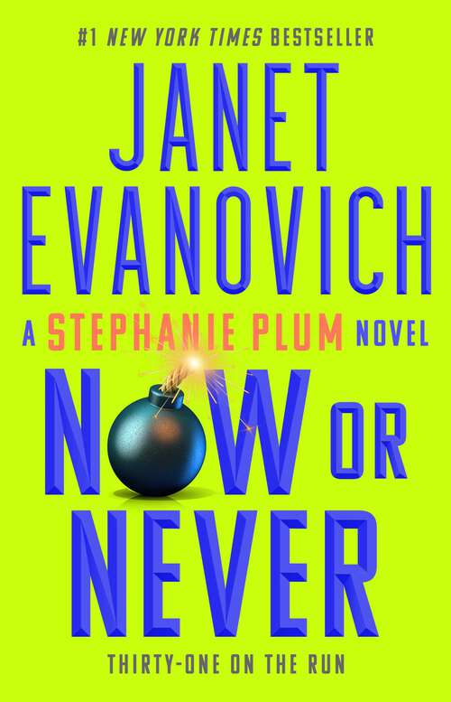 Book cover of Now or Never (Stephanie Plum #31)