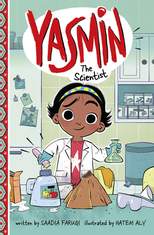 Book cover of Yasmin the Scientist (Yasmin #81)