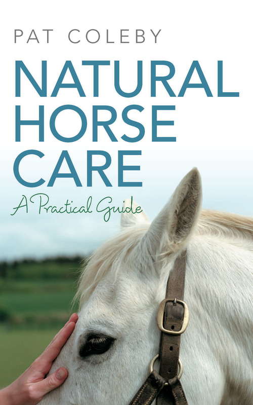 Book cover of Natural Horse Care