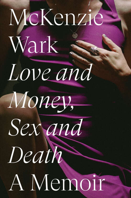 Book cover of Love and Money, Sex and Death