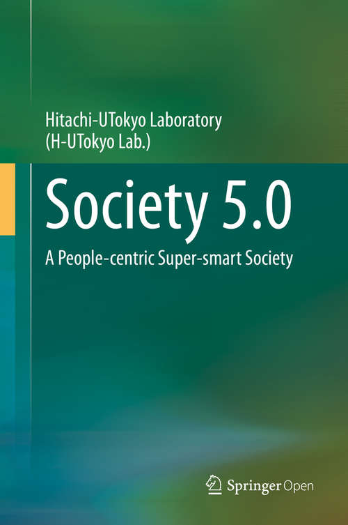 Book cover of Society 5.0: A People-centric Super-smart Society (1st ed. 2020)
