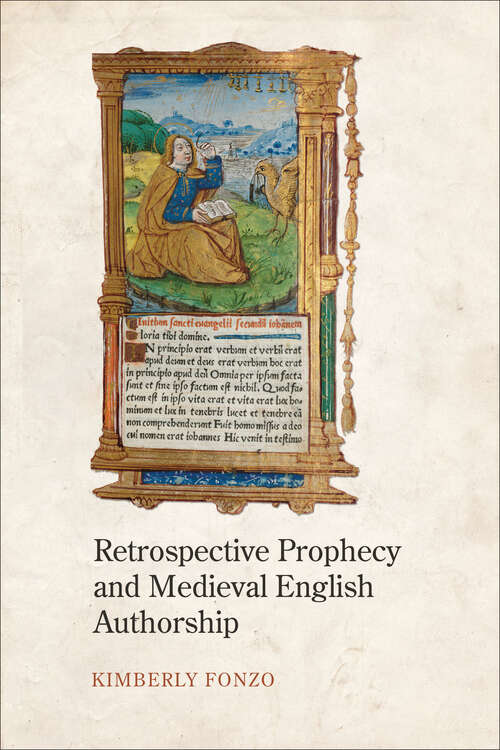 Book cover of Retrospective Prophecy and Medieval English Authorship