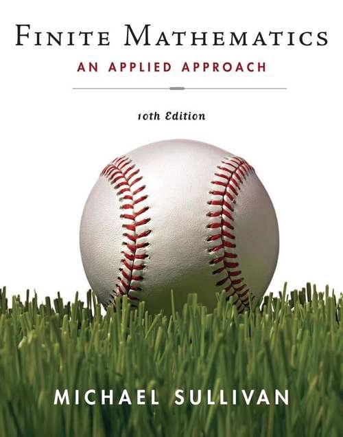 Book cover of Finite Mathematics : An Applied Approach (Tenth edition)