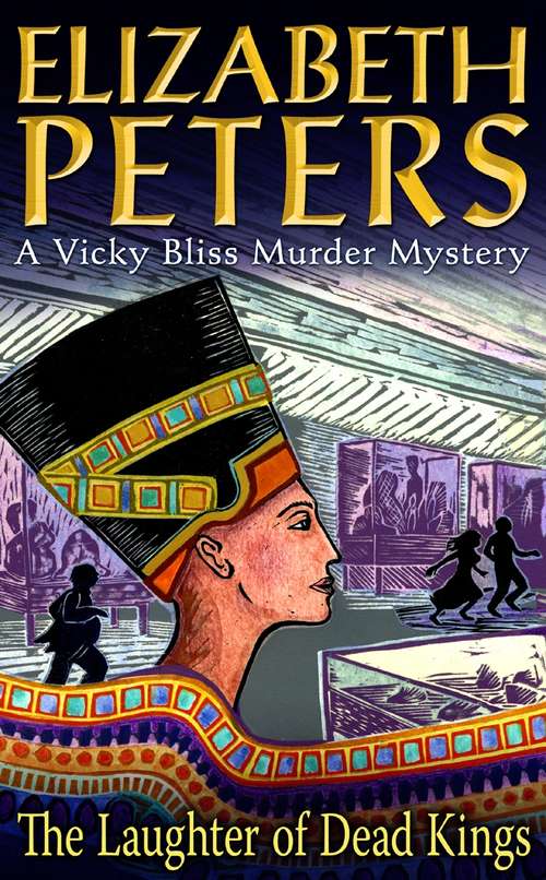 Book cover of The Laughter of Dead Kings: A Vicky Bliss Novel Of Suspense (Vicky Bliss Mystery Ser. #6)