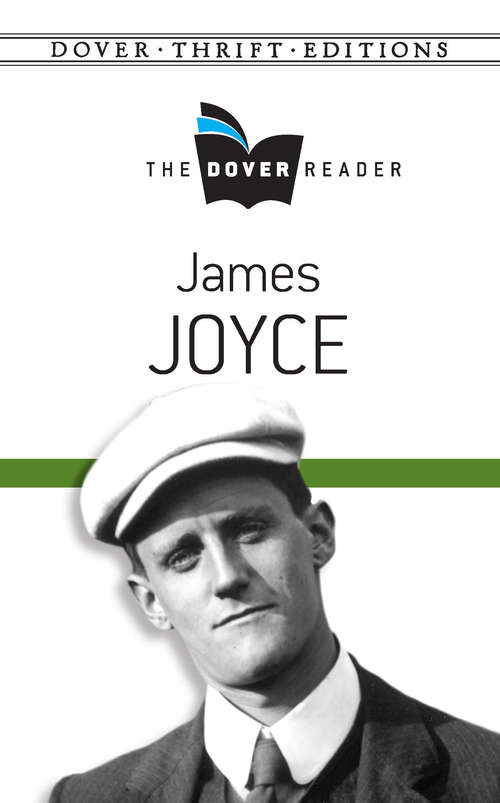 James Joyce The Dover Reader (Dover Thrift Editions)