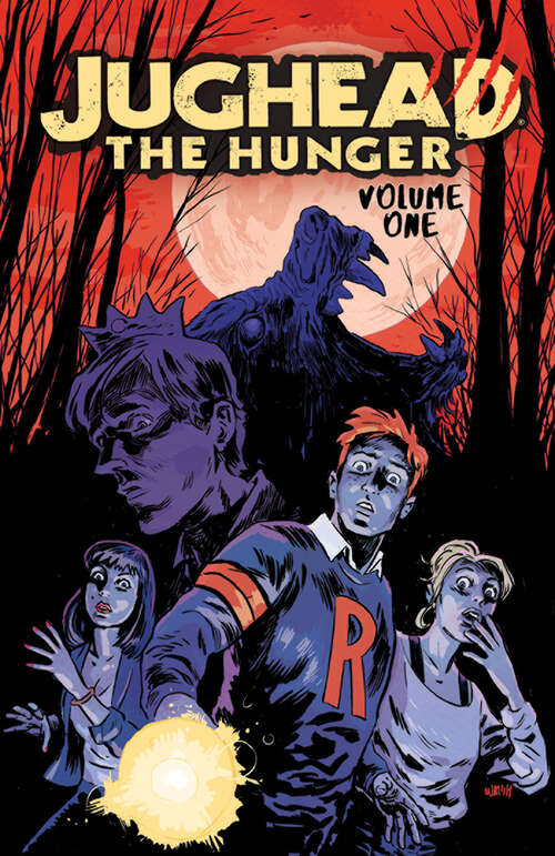 Book cover of Jughead: The Hunger Vol. 1 (Judhead The Hunger #1)