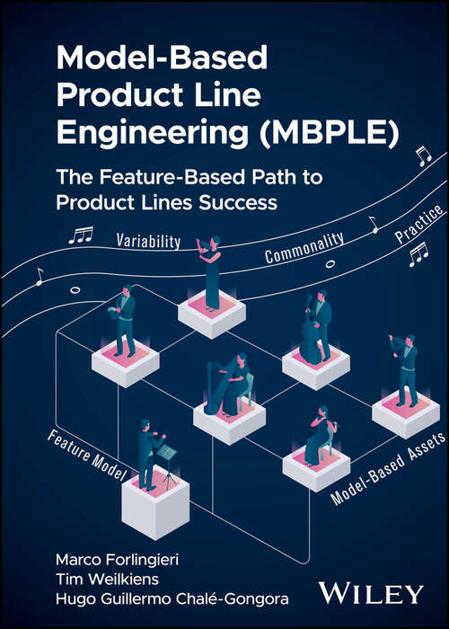 Book cover of Model-Based Product Line Engineering (MBPLE): The Feature-Based Path to Product Lines Success
