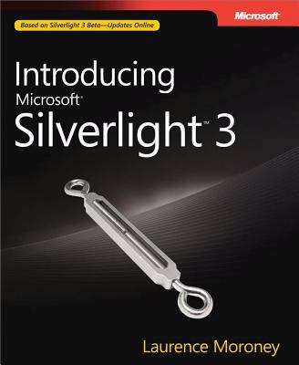 Book cover of Introducing Microsoft® Silverlight™ 3