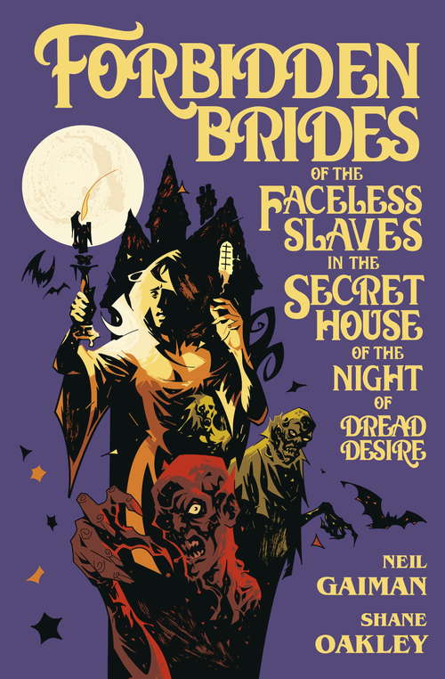 Book cover of Forbidden Brides of the Faceless Slaves in the Secret House of the Night of Dread Desire