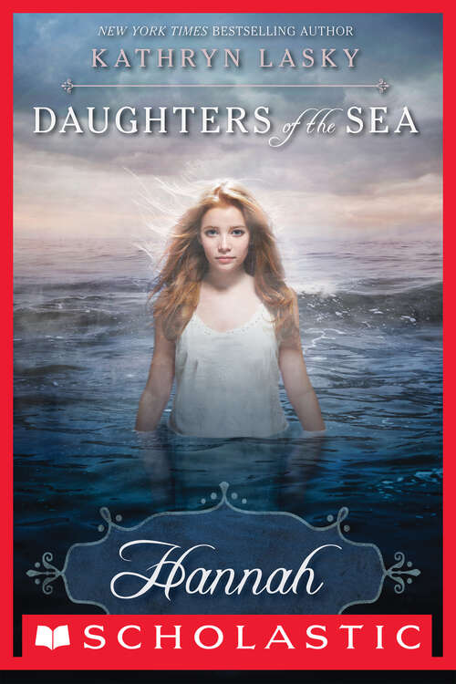 Daughters of the Sea #1: Hannah (Daughters Of The Sea Ser. #1)