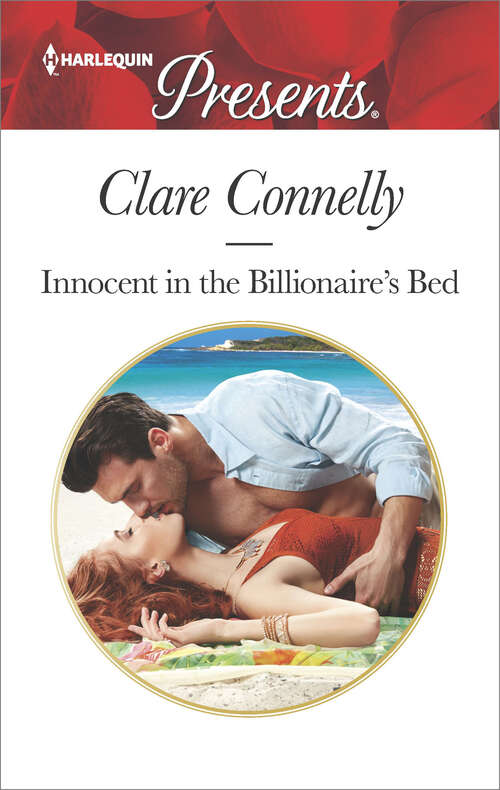 Book cover of Innocent in the Billionaire's Bed: Christmas At The Tycoon's Command (the Powerful Di Fiore Tycoons, Book 1) / Innocent In The Billionaire's Bed (Mills And Boon Modern Ser. #1)