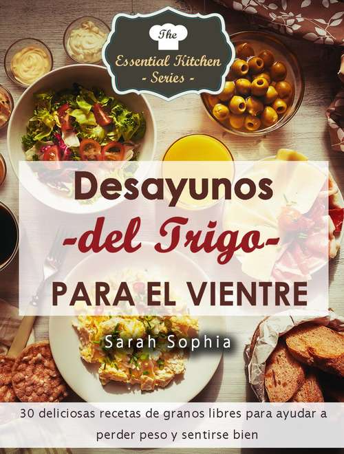 Book cover of Desayunos del Trigo para el Vientre