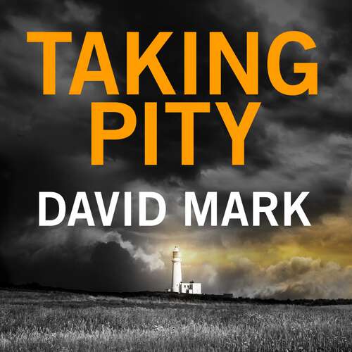 Book cover of Taking Pity: The 4th DS McAvoy Novel (DS McAvoy #4)