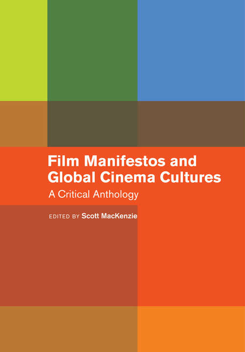 Book cover of Film Manifestos and Global Cinema Cultures