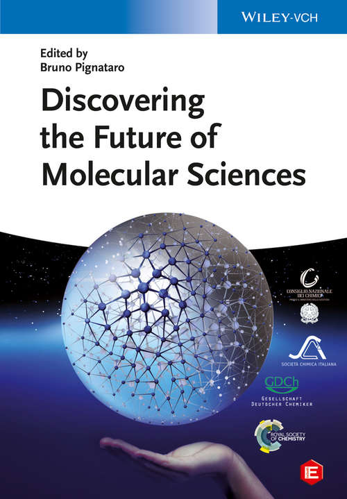 Book cover of Discovering the Future of Molecular Sciences