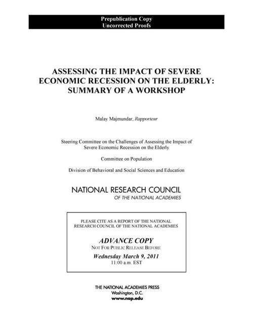 Book cover of Assessing the Impact of Severe Economic Recession on the Elderly: Summary of a Workshop