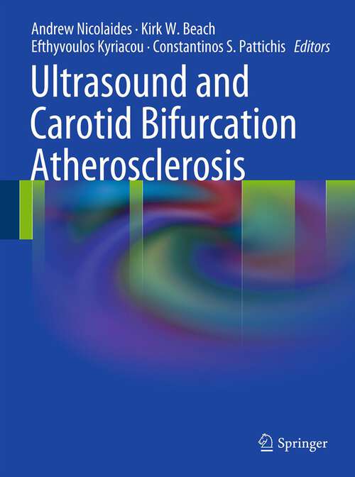 Book cover of Ultrasound and Carotid Bifurcation Atherosclerosis