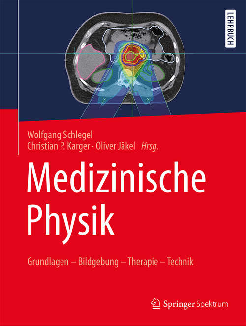 Book cover of Medizinische Physik: Grundlagen
