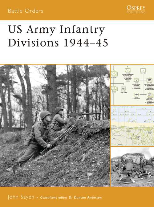 Book cover of US Army Infantry  Divisions 1944-45