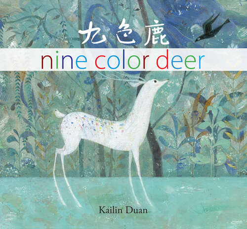 Book cover of Nine Color Deer
