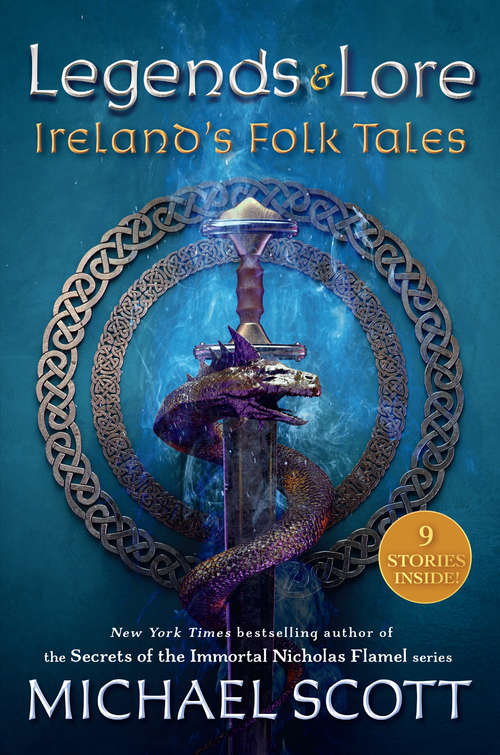 Book cover of Legends and Lore: Ireland's Folk Tales