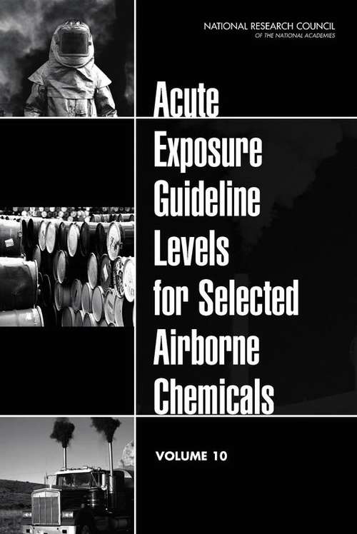 Book cover of Acute Exposure Guideline Levels for Selected Airborne Chemicals