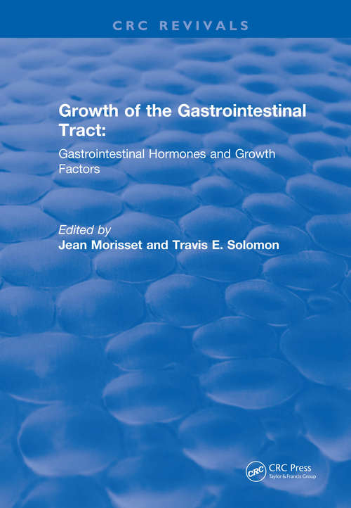 Book cover of Growth of the Gastrointestinal Tract (CRC Press Revivals)