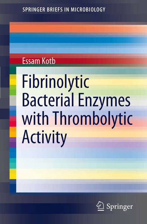 Book cover of Fibrinolytic Bacterial Enzymes with Thrombolytic Activity