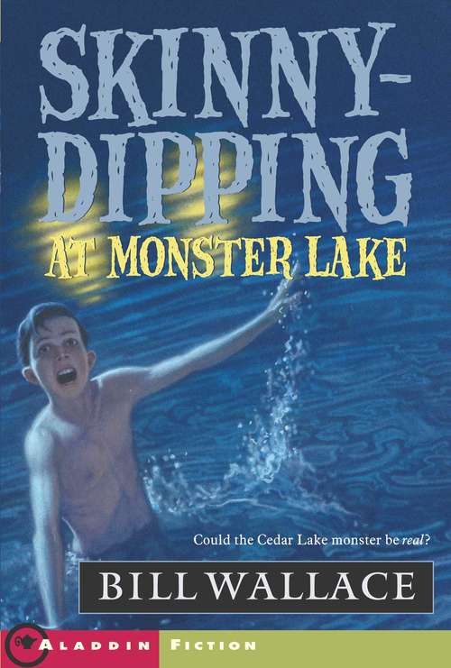 Book cover of Skinny-Dipping at Monster Lake