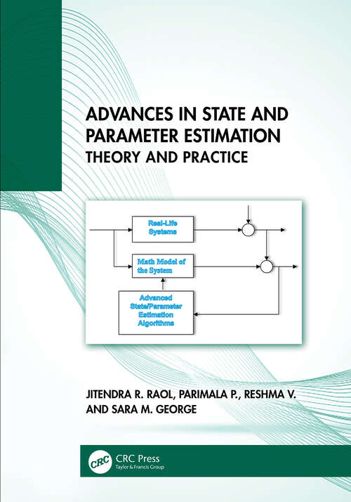 Book cover of Advances in State and Parameter Estimation: Theory and Practice (1)