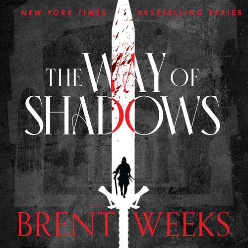 Book cover of The Way Of Shadows: Book 1 of the Night Angel (Night Angel #1)
