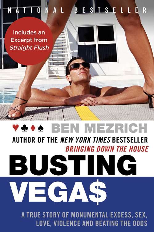 Book cover of Busting Vegas: The MIT Whiz Kid Who Brought the Casinos to Their Knees