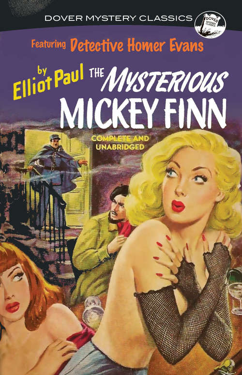 The Mysterious Mickey Finn (Dover Mystery Classics)