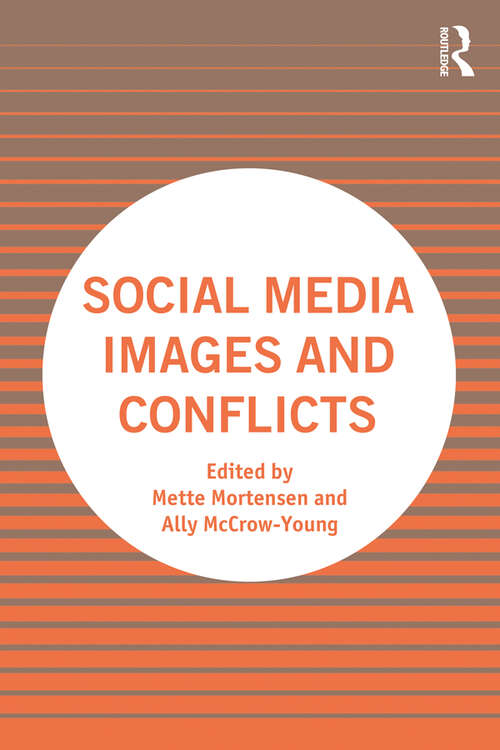 Book cover of Social Media Images and Conflicts