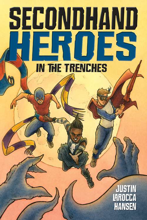 Book cover of In the Trenches (Secondhand Heroes #2)