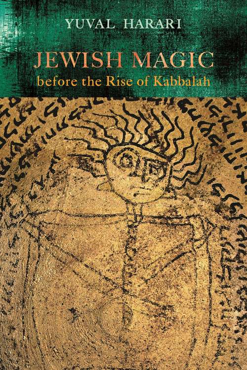 Book cover of Jewish Magic before the Rise of Kabbalah (Raphael Patai Series in Jewish Folklore and Anthropology)