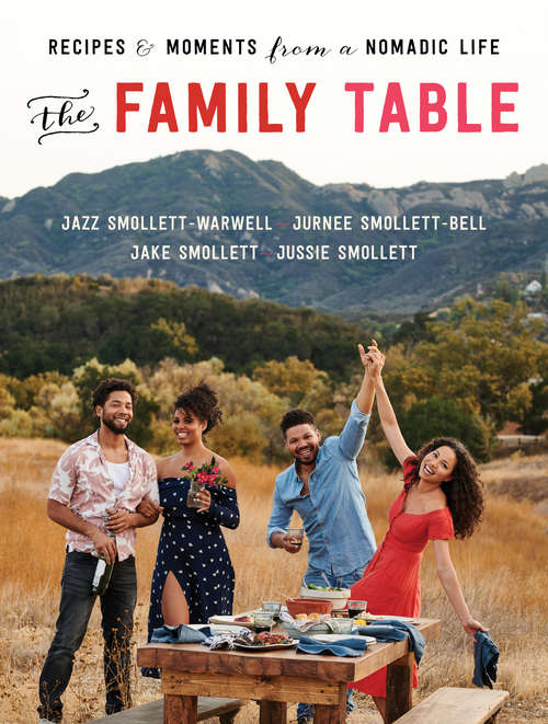Book cover of The Family Table: Recipes and Moments from a Nomadic Life