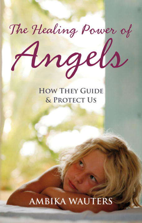 Book cover of The Healing Power of Angels