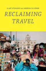 Reclaiming Travel