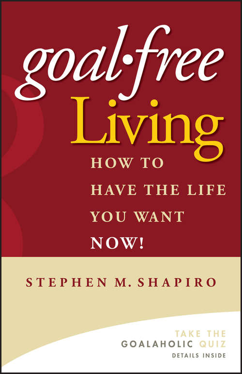Book cover of Goal-Free Living