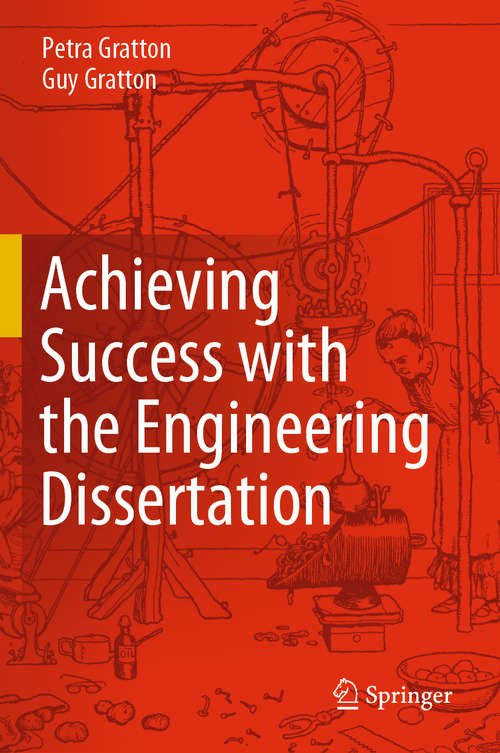 Book cover of Achieving Success with the Engineering Dissertation (1st ed. 2020)