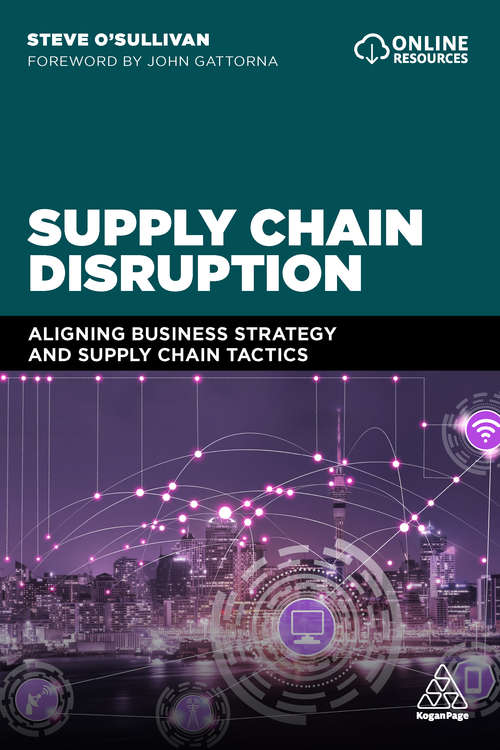 Book cover of Supply Chain Disruption: Aligning Business Strategy and Supply Chain Tactics