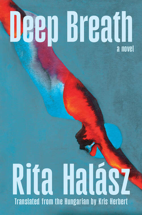 Book cover of Deep Breath: A Novel