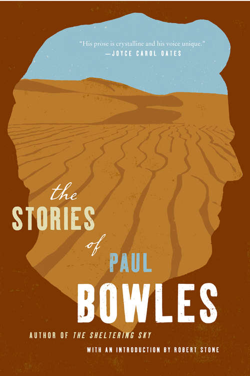Book cover of The Stories of Paul Bowles